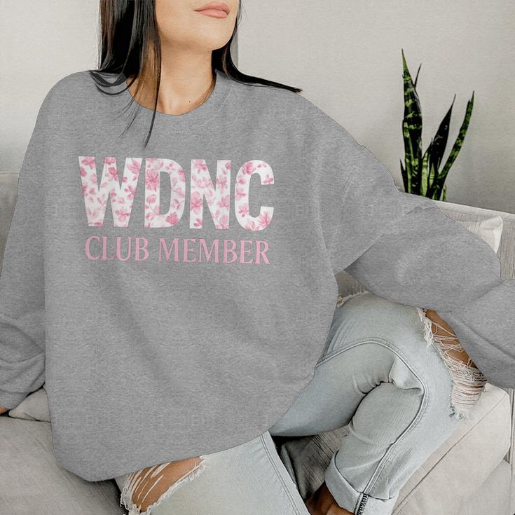 We Do Not Care Club Member Humor Joke Sarcastic Quote Women Sweatshirt