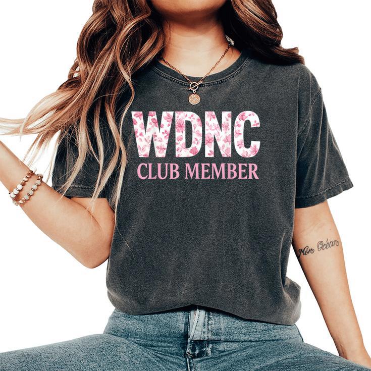We Do Not Care Club Member Humor Joke Sarcastic Quote Women's Oversized Comfort T-Shirt