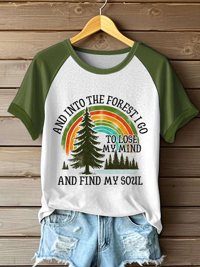 Women's I went into the woods, lost myself, found my soul graphic print Raglan sleeve T-shirt