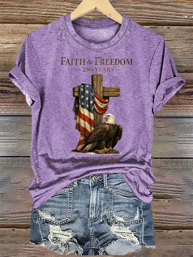 Women's  Faith and Freedom 250 Years Print T-Shirt
