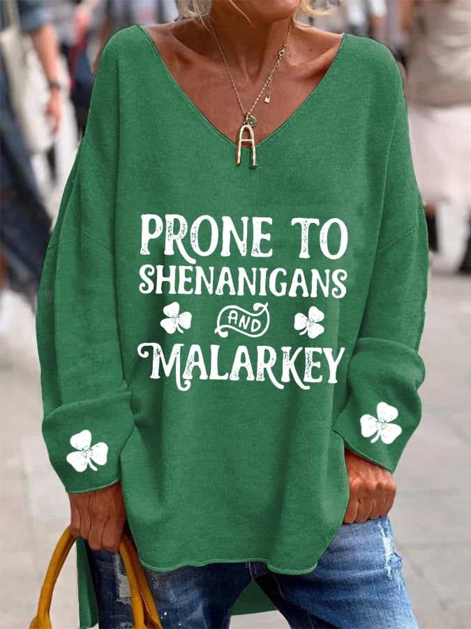 Women's Prone To Shenanigans And Malarkey Print Casual Long Sleeve Top