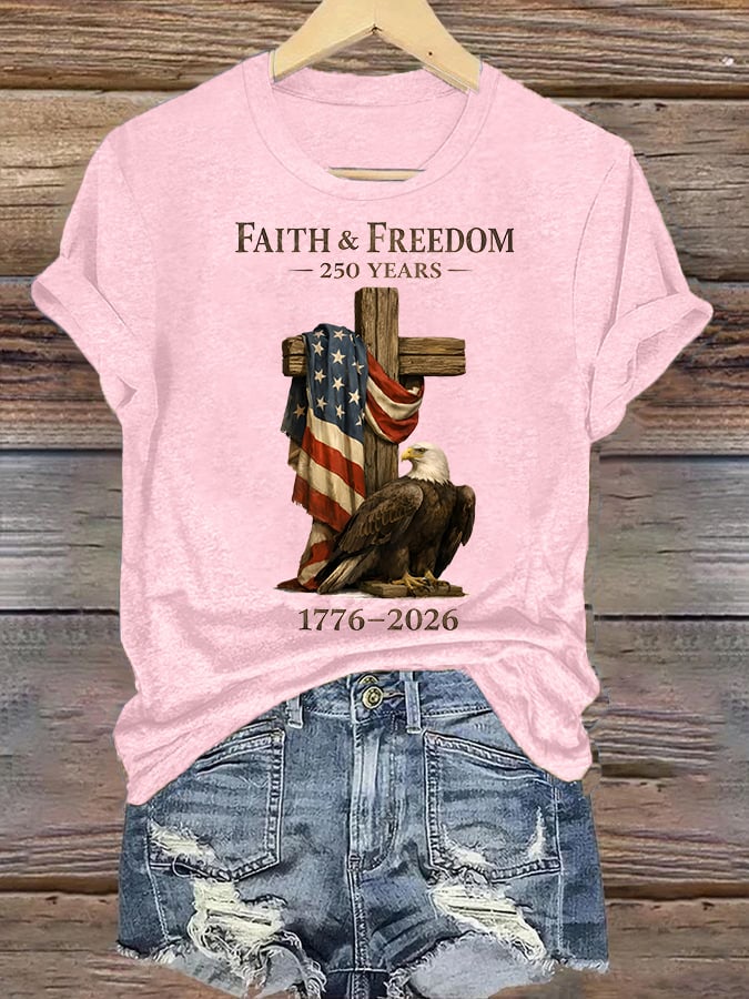 Women's  Faith and Freedom 250 Years Print T-Shirt