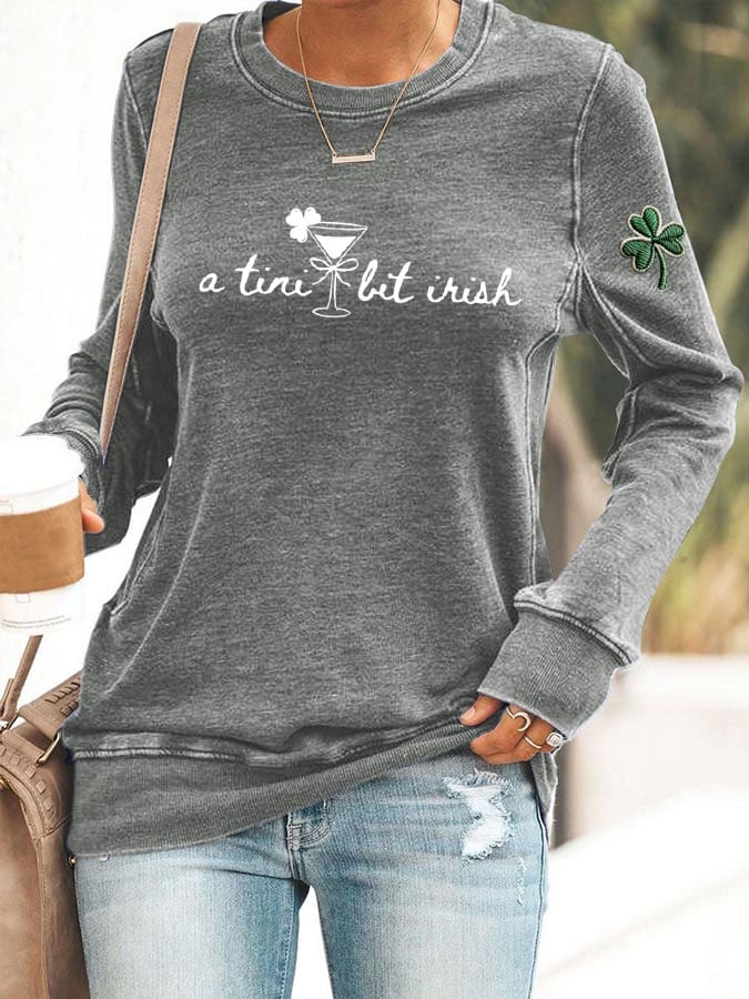 Women's A Tini Bit Irish Sweatshirt