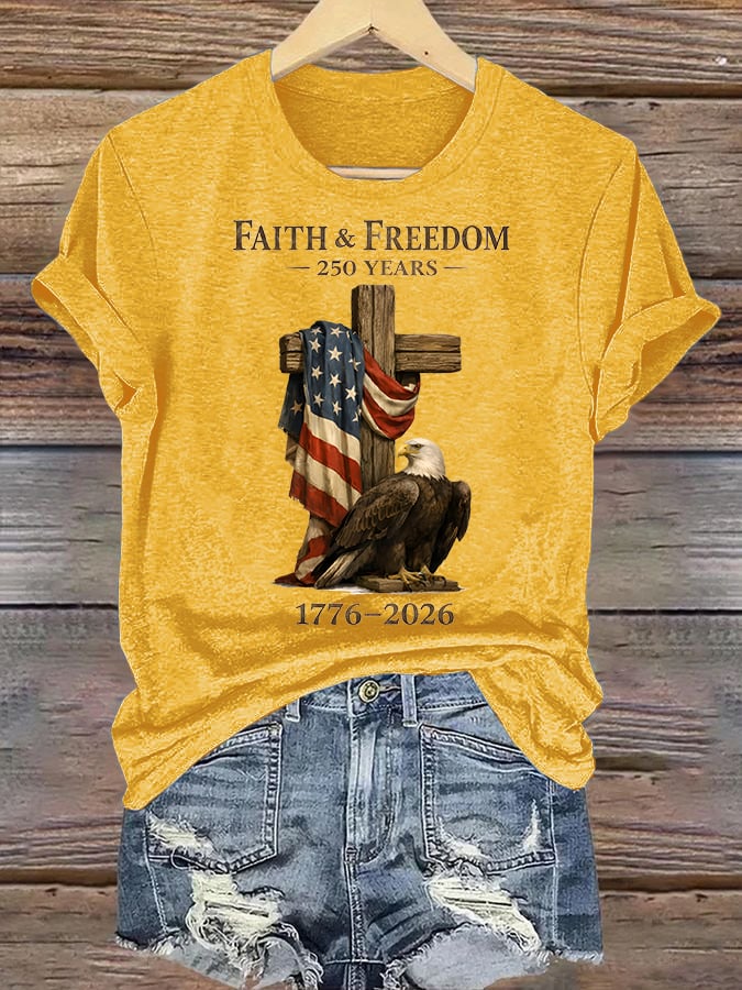 Women's  Faith and Freedom 250 Years Print T-Shirt