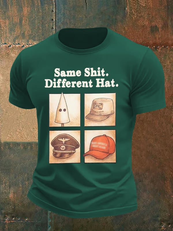 Men's  Same Shit Different Hat  Printed T-Shirt