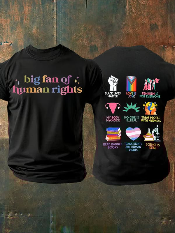 Men's  big fan of human rights  T-Shirt