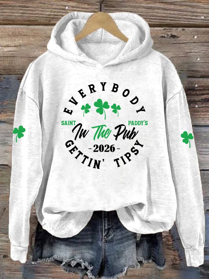Women's Casual Everybody in the Pub Gettin' Tipsy Print Hoodie