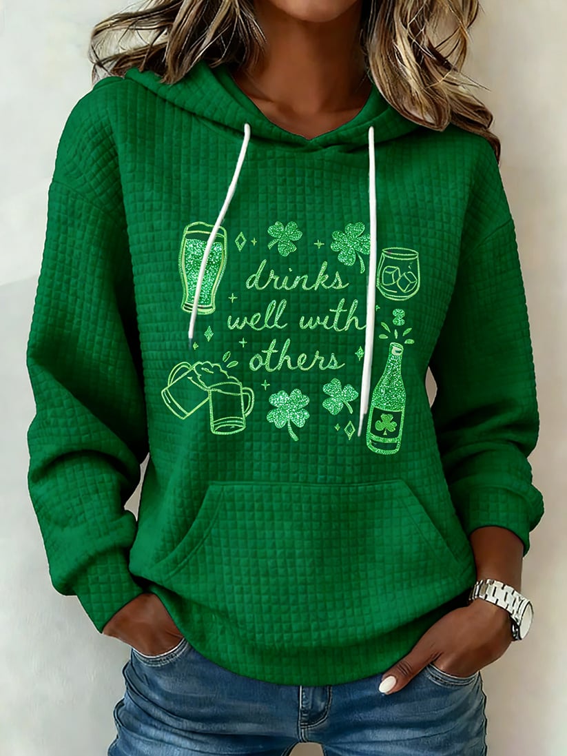 Women's Saint Patrick's Drinks Well With Others   Print Hoodie