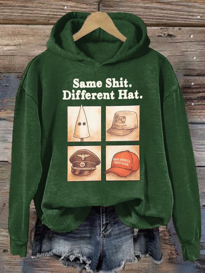 Women's Same Shit Different Hat Print Hoodie