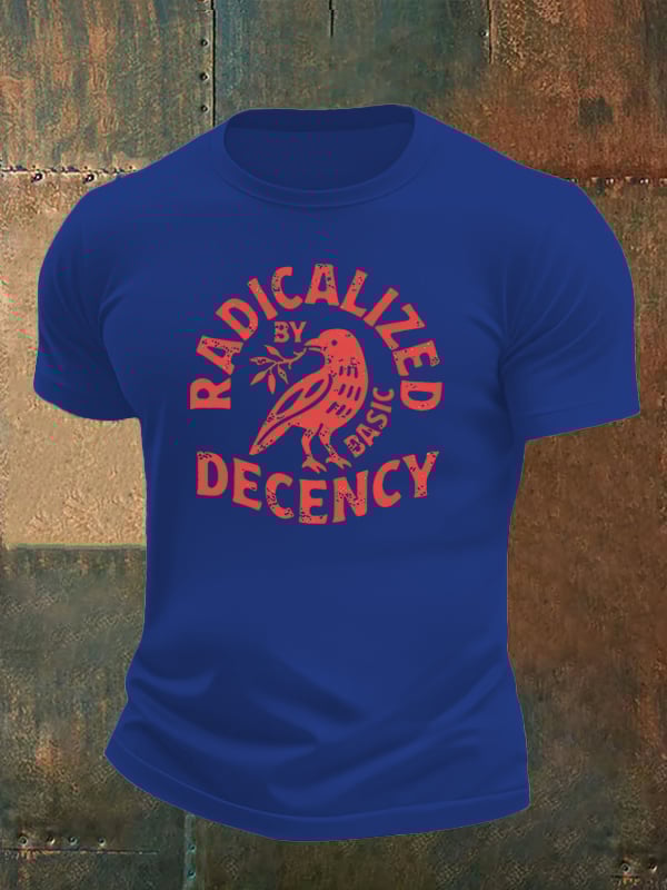 Men's  Radicalized by Basic Decency Print  T-Shirt
