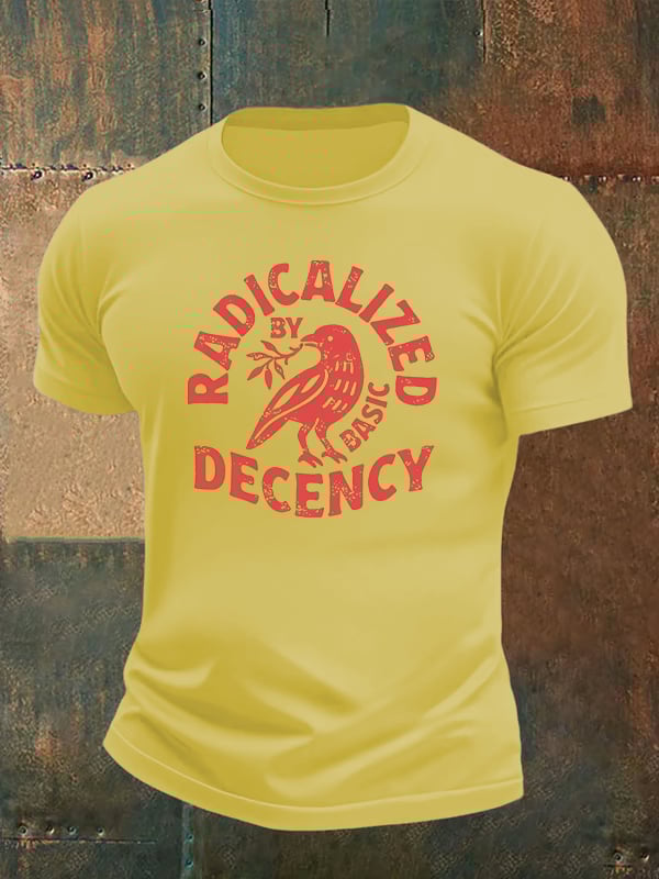 Men's  Radicalized by Basic Decency Print  T-Shirt