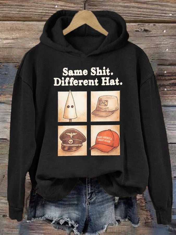 Women's Same Shit Different Hat Print Hoodie