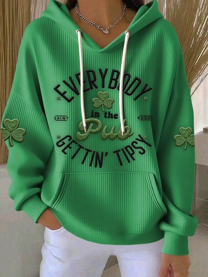 Women's Everybody in the Pub Gettin' Tipsy  Hoodie
