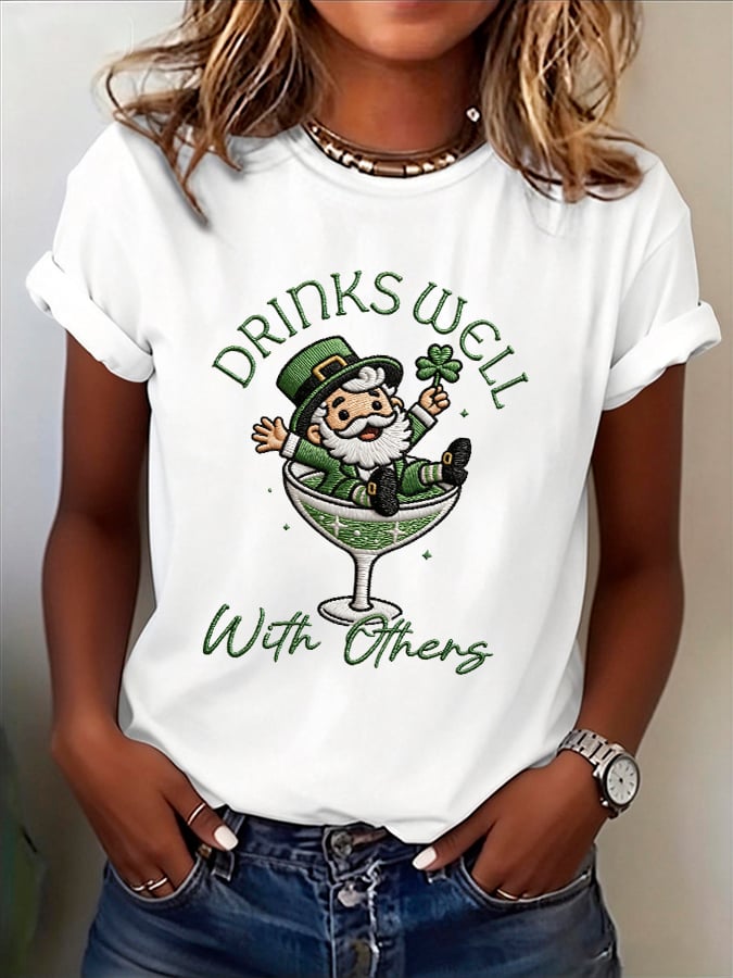 Women's Drinks Well With Others Print Round Neck T-shirt