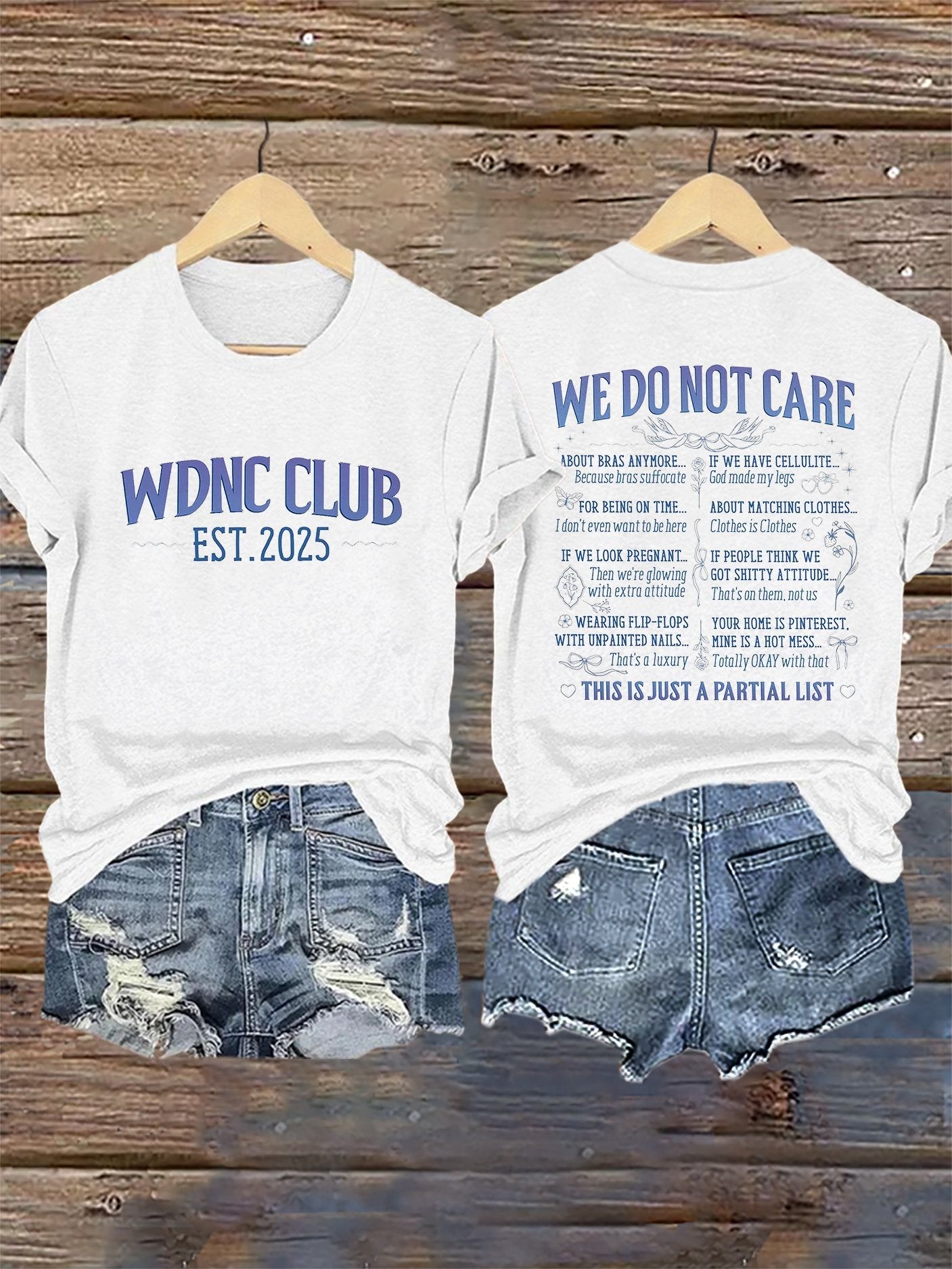 Retro Proud Member Of WDNC Club Est. 2025 We Do Not Care Print T-Shirt