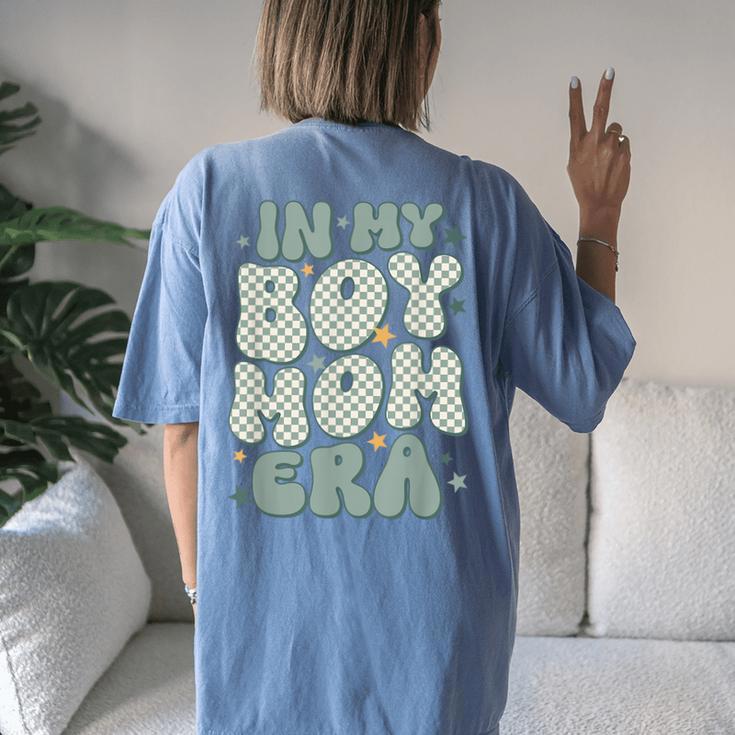 In My Boy Mom Era Women's Oversized Comfort T-shirt