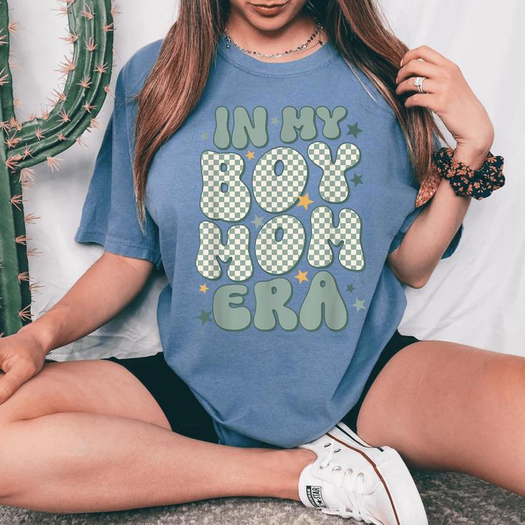 In My Boy Mom Era Women's Oversized Comfort T-Shirt