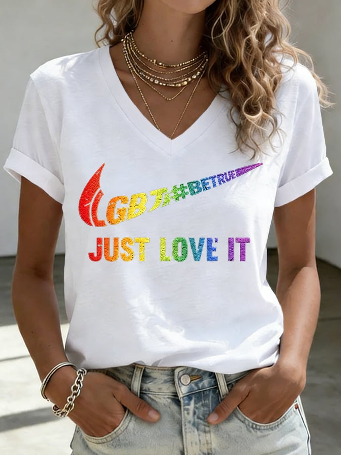 V-Neck Retro Pride Parade Be True Just Love It Print T-Shirt