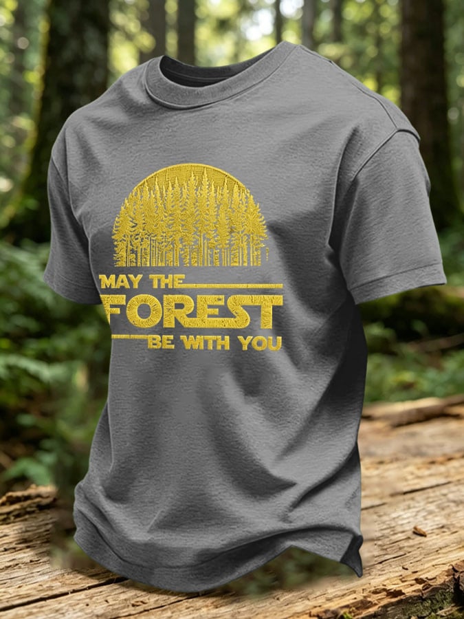 Men's May The Forest Be With You Printed Casual T-Shirt
