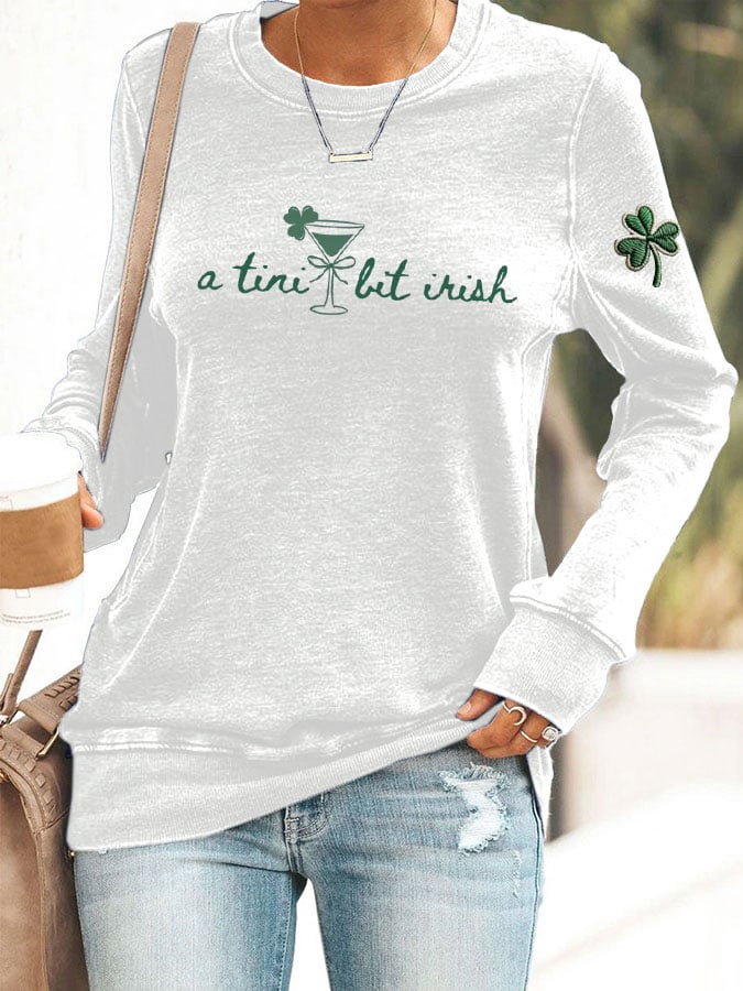 Women's A Tini Bit Irish Sweatshirt