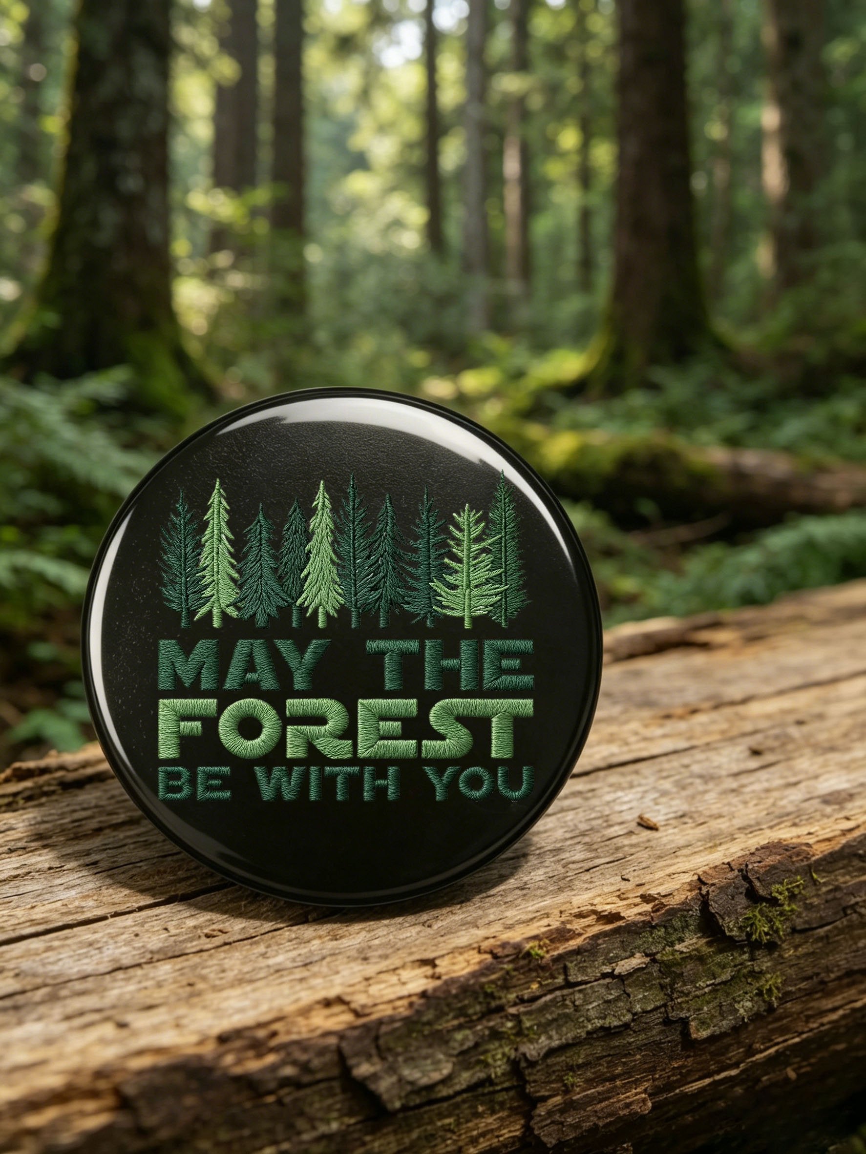 Unisex Retro May The Forest Be With You Pin-Back Button