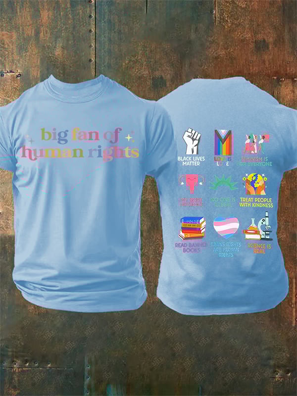 Men's  big fan of human rights  T-Shirt