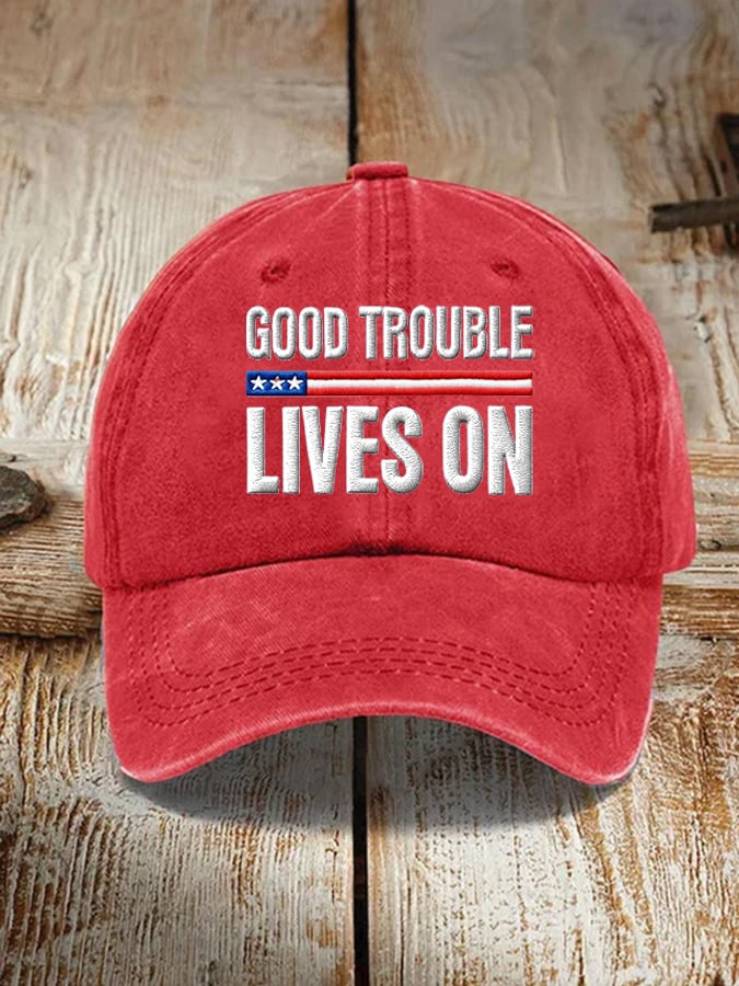 Unisex FDT  “Good Trouble Lives On” Printed Hat