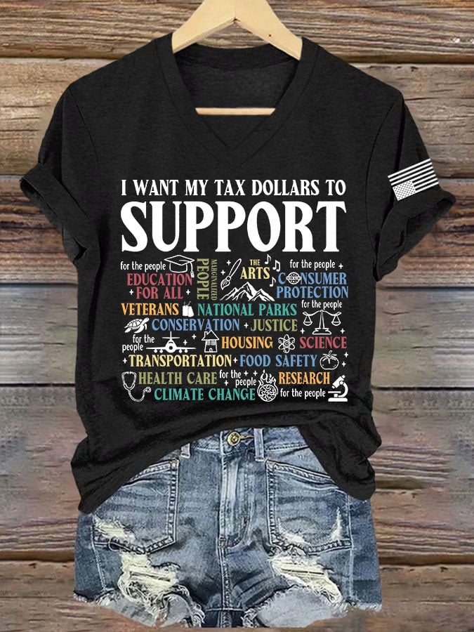 Women's My Tax Dollars Not For Billionaires Printed V Neck T-shirt
