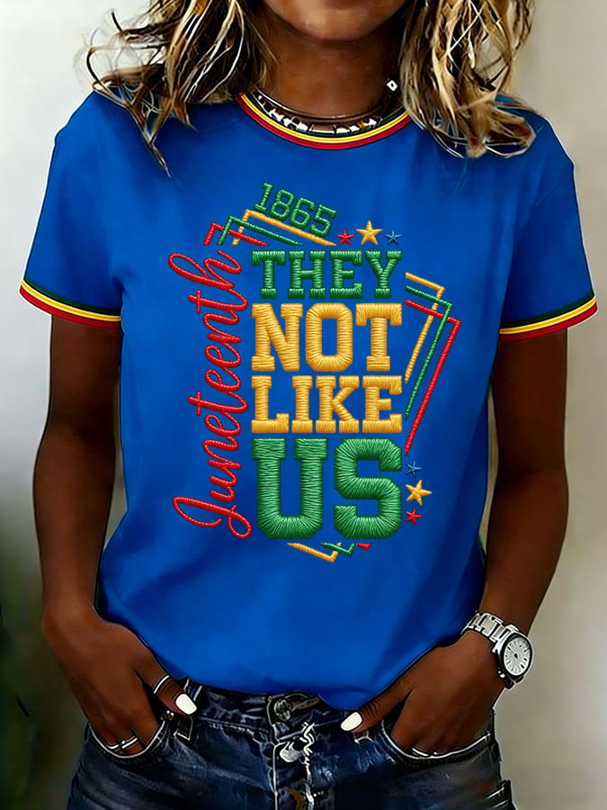 Women's Juneteenth They Not Like Us Print Casual T-shirt