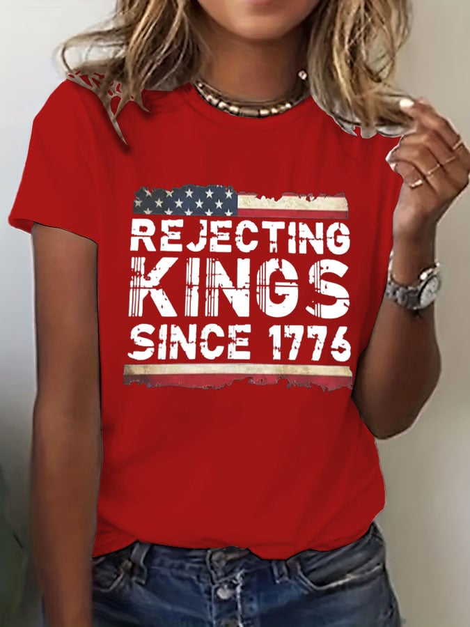 Women's Rejecting Kings Since 1776 Print  T-Shirt