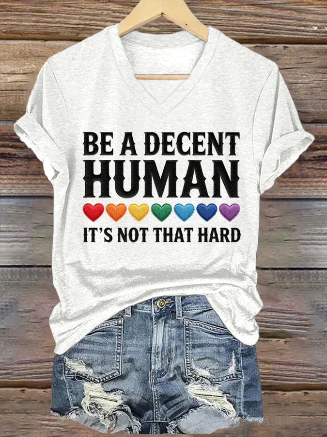 Women's Be A Decent Human It's Not That Hard Print Casual T-shirt
