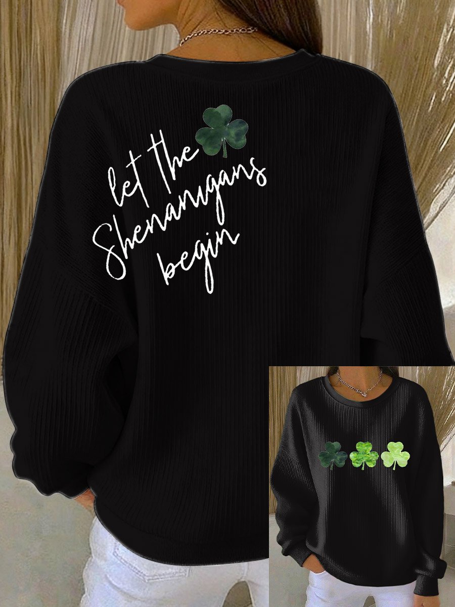 Women's Let The Shenanigans Begin Printed Sweatshirt