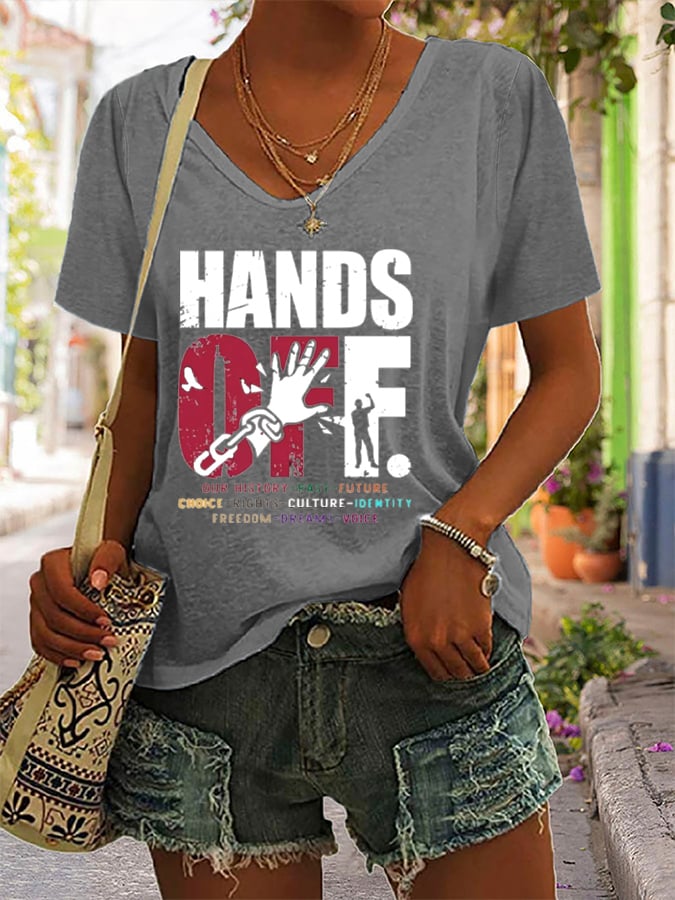 Women's Hands Off Protest Printed V-Neck T-Shirt