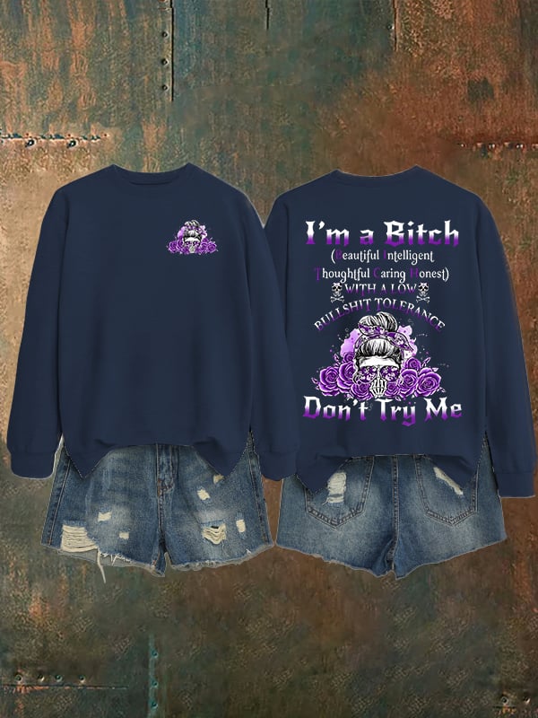 Women's  Don't Try Me   Sweatshirt