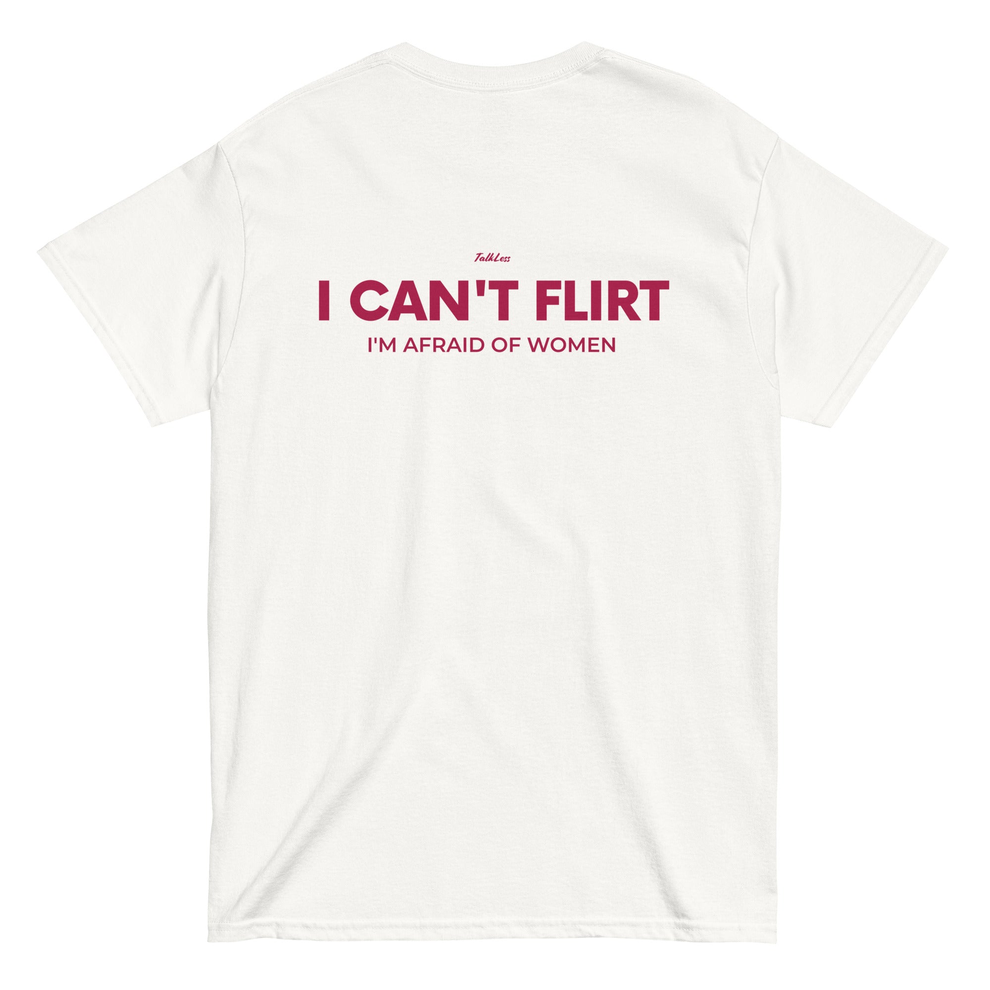 I CAN'T FLIRT