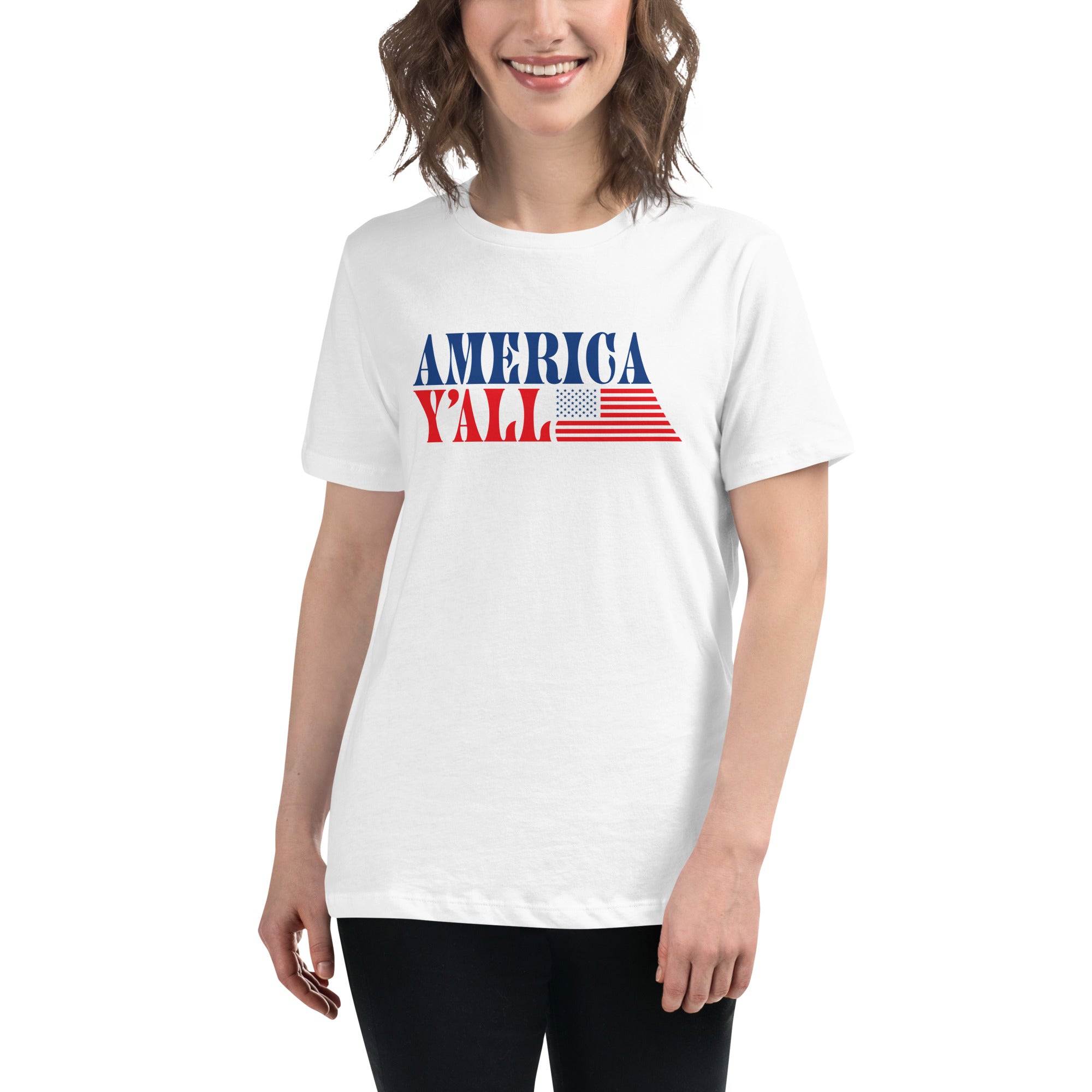 America Y’all – Women’s Relaxed T-Shirt